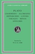 Charmides. Alcibiades. Hipparchus. Lovers. Theages. Minos. Epinomis