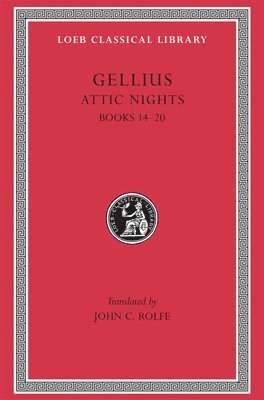 Gellius - Attic Nights, Volume III, Inbunden