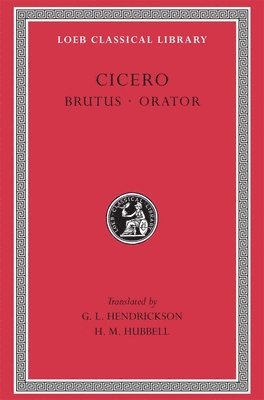 Cicero - Brutus. Orator, Inbunden