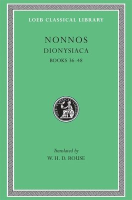 Nonnos - Dionysiaca, Volume III, Inbunden