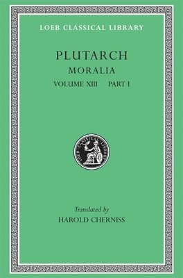 Plutarch - Moralia, Volume XIII, Inbunden