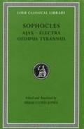 Ajax. Electra. Oedipus Tyrannus