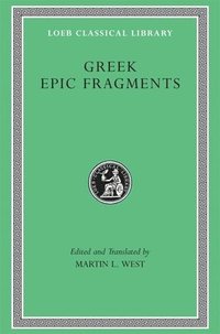 Greek Epic Fragments