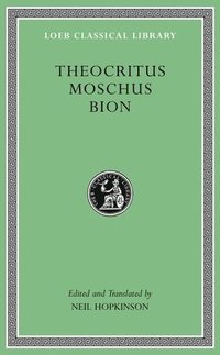 Theocritus. Moschus. Bion