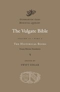 The Vulgate Bible: Volume II The Historical Books: Douay-Rheims Translation: Part A