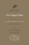 The Vulgate Bible: Volume IV The Major Prophetical Books: Douay-Rheims Translation