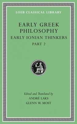 Early Greek Philosophy, Volume III av André Laks