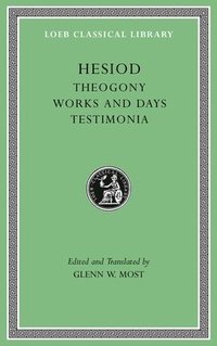 Theogony. Works and Days. Testimonia