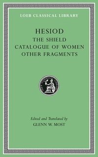 Shield. Catalogue of Women. Other Fragments