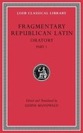 Fragmentary Republican Latin: Volume III