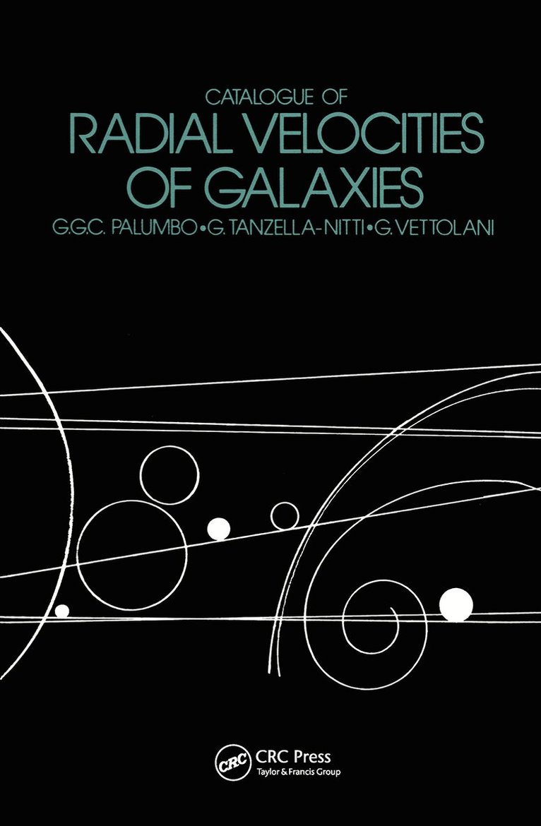 G. G. C. Palumbo, G. Tanzella-Nitti, G. Vetolani - Catalogue Of Radial Velocities, Inbunden