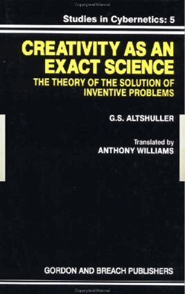 G.S. Altshuller - Creativity As an Exact Science, Inbunden