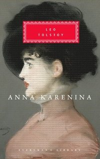 Anna Karenina: Introduction by John Bayley