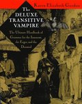 Deluxe Transitive Vampire