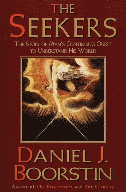 Daniel J. Boorstin - Seekers, E-bok