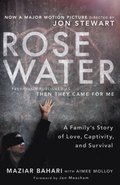 Rosewater (Movie Tie-in Edition)