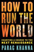 How to Run the World
