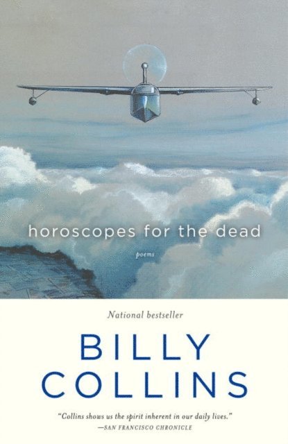 Billy Collins - Horoscopes for the Dead, E-bok