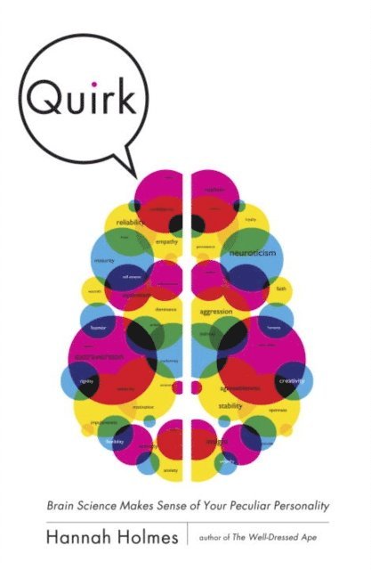 Hannah Holmes - Quirk, E-bok