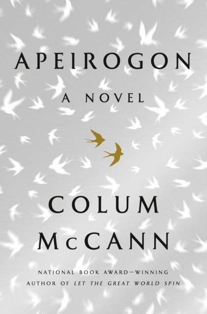 Colum McCann - Apeirogon: A Novel, E-bok