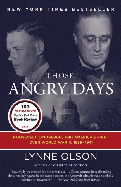 Lynne Olson - Those Angry Days, E-bok