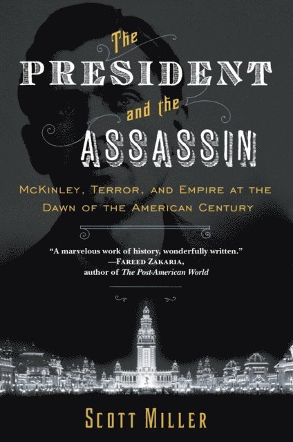 Scott Miller - President and the Assassin, E-bok