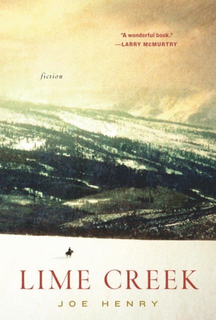 Joe Henry - Lime Creek, E-bok