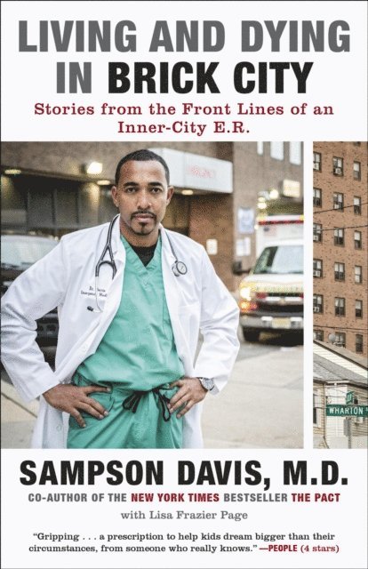 Lisa Frazier Page, Sampson Davis - Living and Dying in Brick City, E-bok