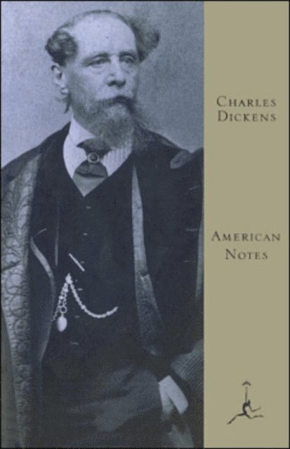 Charles Dickens - American Notes, E-bok