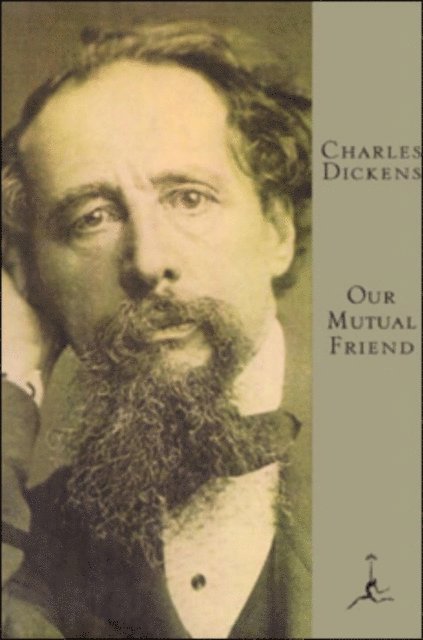 Charles Dickens - Our Mutual Friend, E-bok