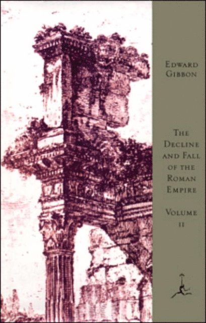 Edward Gibbon - Decline and Fall of the Roman Empire, Volume II, E-bok