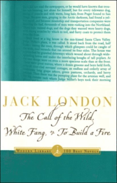 Jack London - Call of the Wild, White Fang & To Build a Fire, E-bok