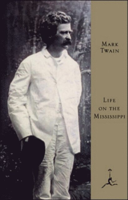 Mark Twain - Life on the Mississippi, E-bok