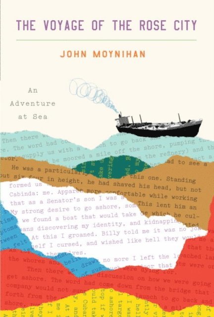 John Moynihan - Voyage of the Rose City, E-bok
