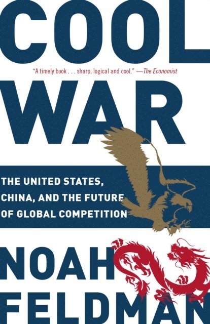 Noah Feldman - Cool War, E-bok