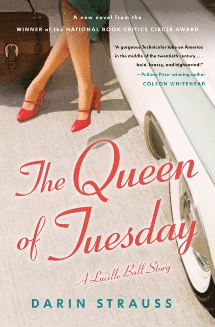 Darin Strauss - Queen of Tuesday, E-bok