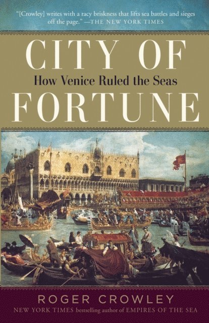 Roger Crowley - City of Fortune, E-bok