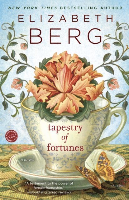 Elizabeth Berg - Tapestry of Fortunes, E-bok
