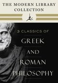 Modern Library Collection of Greek and Roman Philosophy 3-Book Bundle
