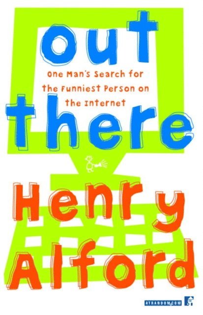 Henry Alford - Out There, E-bok