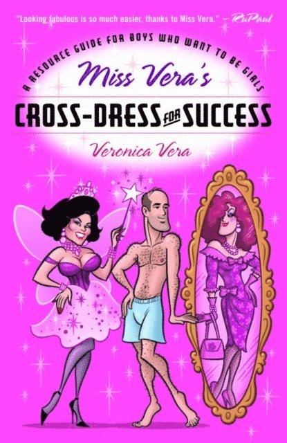 Veronica Vera - Miss Vera's Cross-Dress for Success, E-bok