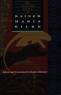 Selected Poetry of Rainer Maria Rilke