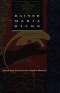 Selected Poetry of Rainer Maria Rilke