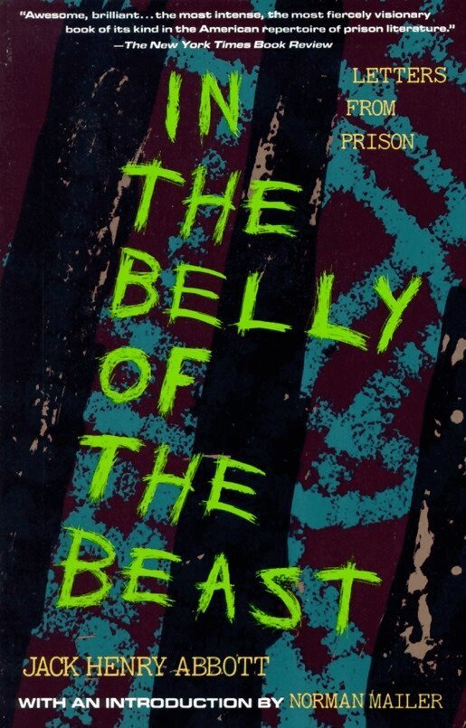 Jack Henry Abbott - In the Belly of the Beast, Häftad