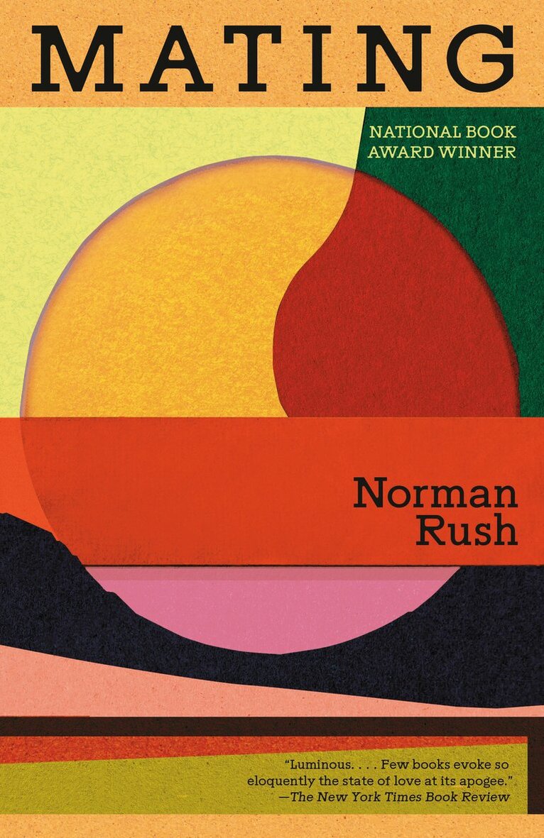 Norman Rush - Mating, Häftad. Tillgänglighet: Lägg i varukorg