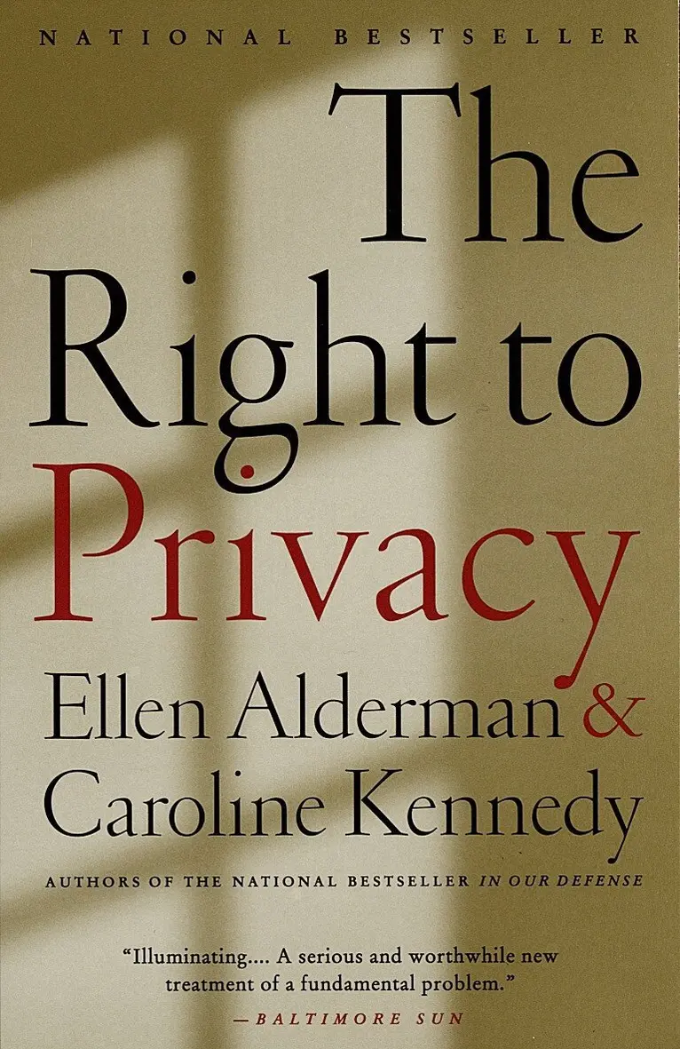 Caroline Kennedy, Ellen Alderman - Right to Privacy, Häftad. Tillgänglighet: Lägg i varukorg