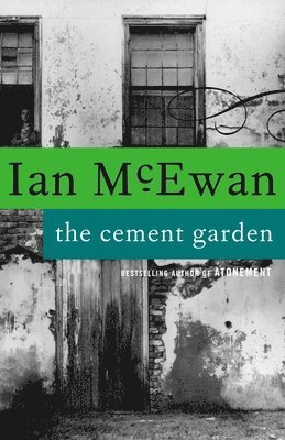 Ian McEwan - The Cement Garden, Häftad