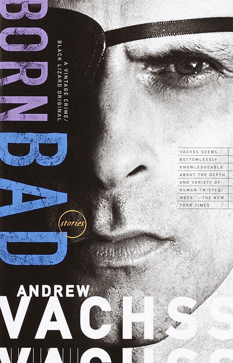 Andrew Vachss - Born Bad, Häftad