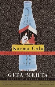 Karma Cola: Marketing the Mystic East