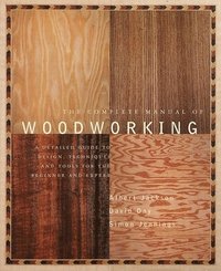 Complete Manual Of Woodworking